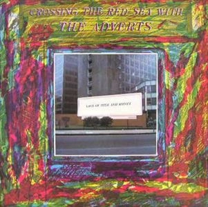ADVERTS / アドヴァーツ / CROSSING THE RED SEA WITH THE ADVERTS
