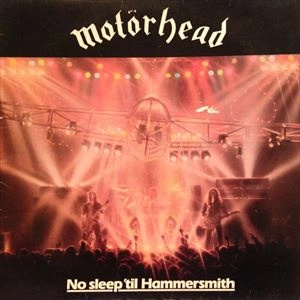 MOTORHEAD / モーターヘッド / NO SLEEP TIL HAMMERSMITH
