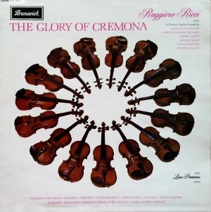 RUGGIERO RICCI / ルッジェーロ・リッチ  / GLORY OF CREMONA