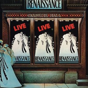 RENAISSANCE (PROG: UK) / ルネッサンス / LIVE AT CARNEGIE HAL / LIVE AT CARNEGIE HALL