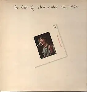 STEVE MILLER / スティーヴ・ミラー / BEST OF STEVE MILLER
