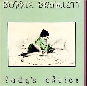 BONNIE BRAMLETT / ボニー・ブラムレット / LADY'S CHOICE