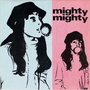 MIGHTY MIGHTY / マイティ・マイティ / THROWAWAY / CEILING TO THE FLOOR
