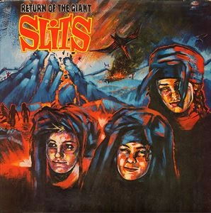 SLITS / スリッツ / RETURN OF THE GIANT SLITS