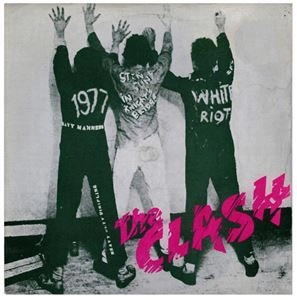 CLASH / クラッシュ / WHITE RIOT