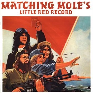 MATCHING MOLE / マッチング・モウル / LITTLE RED RECORD