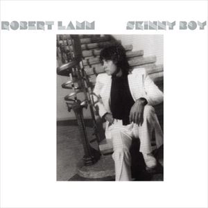 ROBERT LAMM / ロバート・ラム / SKINNY BOY