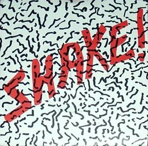 GLAXO BABIES / グラクソ・ベイビーズ / SHAKE