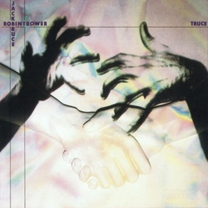 JACK BRUCE & ROBIN TROWER / ジャック・ブルース&ロビン・トロワー / TRUCE