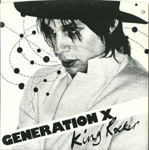 GENERATION X / ジェネレーション・エックス / KING ROCKER