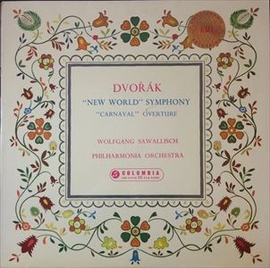 WOLFGANG SAWALLISCH / ヴォルフガング・サヴァリッシュ / DVORAK:SYMPHONY NO.9 ''FROM THE NEW WORLD/ CARNAVAL OVERTURE / DVORAK:SYM NO.9/CARNAVAL OVERTURE