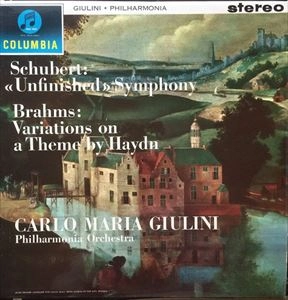 CARLO MARIA GIULINI / カルロ・マリア・ジュリーニ / SCHUBERT/BRAHMS:UNFINISHEDSYM/VARIATIONS ON A THEME BY HAYDN