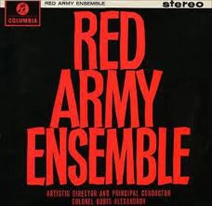 BORIS ALEXANDROV / ボリス・アレクサンドロフ / V.A.:RED ARMY ENSEMBLE