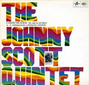 JOHNNY SCOTT / ジョニー・スコット / COMMUNICATION