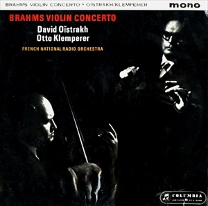 DAVID OISTRAKH / ダヴィド・オイストラフ / BRAHMS: VIOLIN CONCERTO