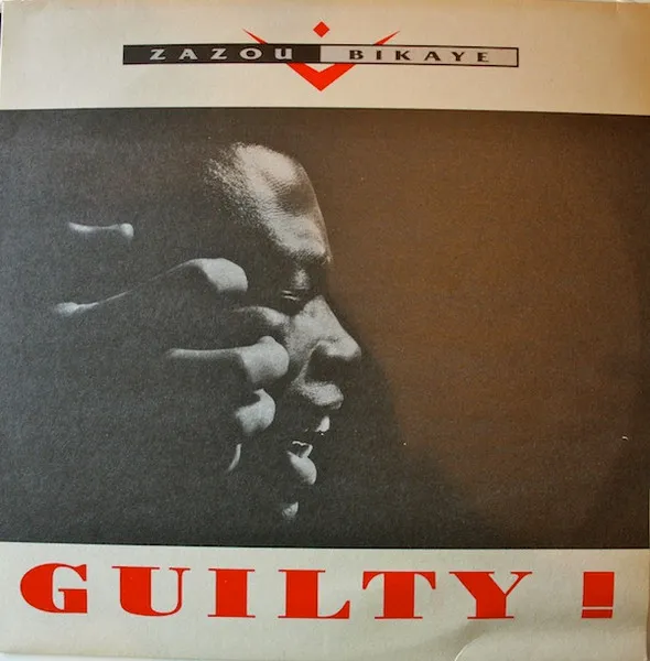 ZAZOU BIKAYE / ザズー・ビカイェ / GUILTY