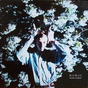 MOMUS / モーマス / TENDER PERVERT