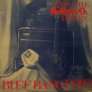 BIFF BANG POW! / ビフ・バン・パウ! / PASS THE PAINTING HONEY