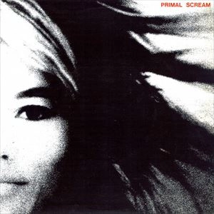 PRIMAL SCREAM / プライマル･スクリーム / ALL FALL DOWN
