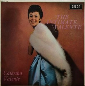CATERINA VALENTE / カテリーナ・ヴァレンテ / INTIMATE VALENTE
