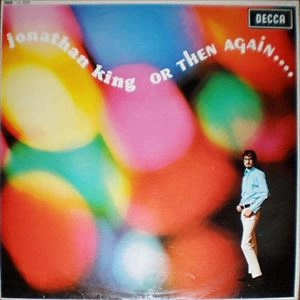 JONATHAN KING / ジョナサン・キング / OR THEN AGAIN