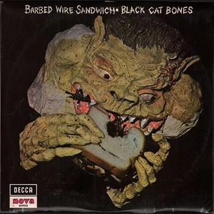 BLACK CAT BONES / ブラック・キャット・ボーンズ / BARBED WIRE SANDWICH