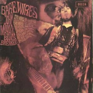 JOHN MAYALL & THE BLUESBREAKERS / ジョン・メイオール&ザ・ブルースブレイカーズ / BARE WIRES