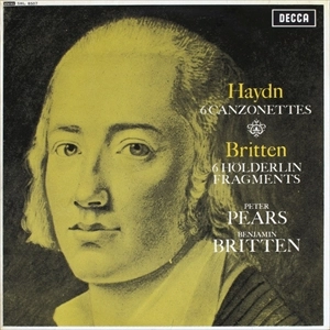 PETER PEARS / ピーター・ピアーズ / HAYDN: 6 CANZONETTES / BRITTEN: 6 HOLDERLIN FRAGMENTS