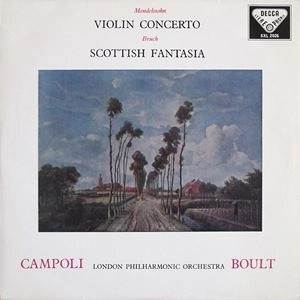 ALFREDO CAMPOLI / アルフレード・カンポーリ / MENDELSSOHN:VIOLIN CONCERTO