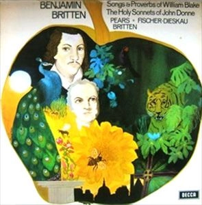 DIETRICH FISCHER-DIESKAU / ディートリヒ・フィッシャー=ディースカウ / BRITTEN: SONGS & PROVERBS OF WILLIAM BLAKE