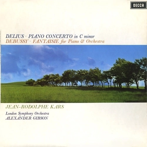 JEAN-RODOLPHE KARS / ジャン=ロドルフ・カールス / DELIUS:PIANO CONCERTO/DEBUSSY:FANTASIE