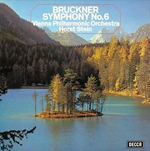 HORST STEIN / ホルスト・シュタイン / BRUCKNER: SYMPHONY NO.6