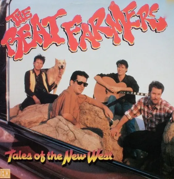 BEAT FARMERS / ビート・ファーマーズ / TALES OF THE NEW WES