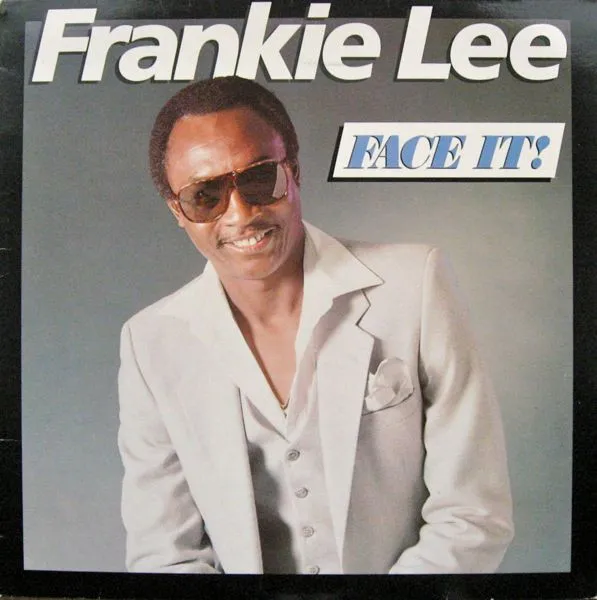 FRANKIE LEE / FACE IT!