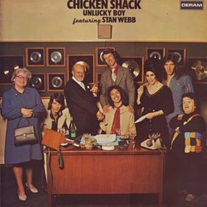 CHICKEN SHACK / チキン・シャック / UNLUCKY BOY