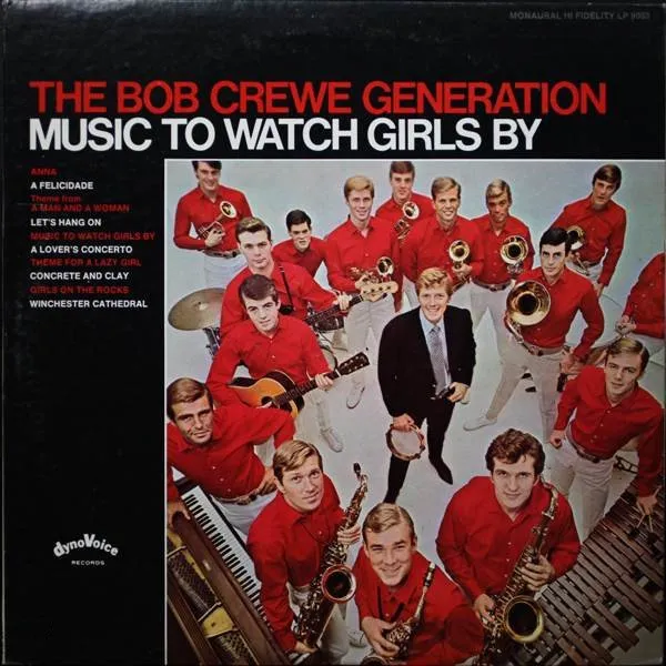 BOB CREWE GENERATION / ボブ・クルー・ジェネレーション / MUSIC TO WATCH GIRLS