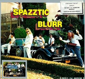 SPAZZTIC BLURR / スパッツティックブラー / BEFO DA AWBUM