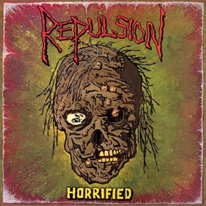 REPULSION / リパルジョン / HORRIFIED