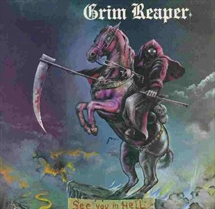 GRIM REAPER / グリム・リーパー / SEE YOU IN HELL