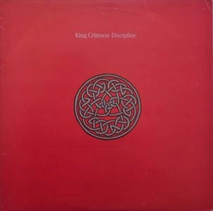KING CRIMSON / キング・クリムゾン / DISCIPLINE