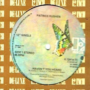 PATRICE RUSHEN / パトリース・ラッシェン / HAVEN'T YOU HEARD (12")