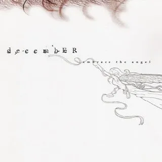 DECEMBER / ディセンバー / EMBRACE THE ANGEL
