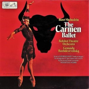 ROZHDESTVENSKY / BIZET-SHCHEDRIN:CARMEN BALLET