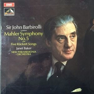 JOHN BARBIROLLI / ジョン・バルビローリ / MAHLER: SYMPHONY NO.5 WITH FIVE RUCKERT SONGS / MAHLER: SYMPHONY NO.5 With FIVE RUCKERT SONGS