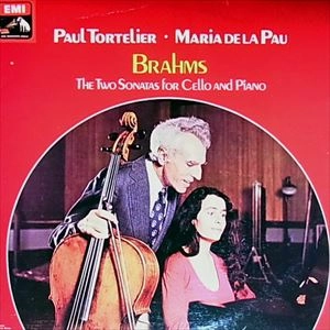 PAUL TORTELIER / ポール・トルトゥリエ / BRAHMS: TWO SONATAS FOR CELLO AND PIANO
