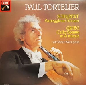PAUL TORTELIER / ポール・トルトゥリエ / SCHUBERT:ARPEGGIONE SONATA / GRIEG:CELLO SONATA