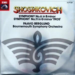 PAAVO BERGLUND / パーヴォ・ベルグルンド / SHOATAKOVICH: SYMPHONIES NOS. 6 & 11