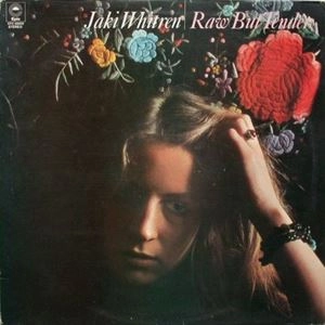JAKI WHITREN / ジャッキー・ホイットレン / RAW BUT TENDER