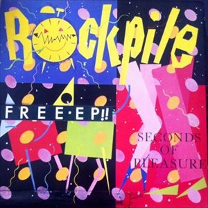 ROCKPILE / ロックパイル / SECONDS OF PLEASURE