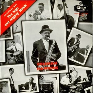 COLEMAN HAWKINS / コールマン・ホーキンス / HIGH AND MIGHTY HAWK